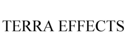 TERRA EFFECTS trademark