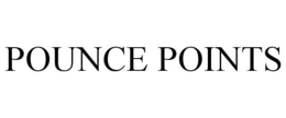 POUNCE POINTS trademark
