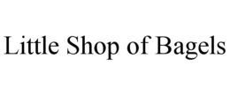 LITTLE SHOP OF BAGELS trademark
