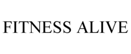 FITNESS ALIVE trademark