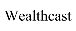 WEALTHCAST trademark
