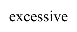 EXCESSIVE trademark