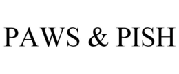 PAWS & PISH trademark