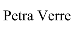 PETRA VERRE trademark
