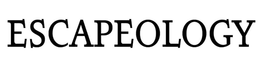 ESCAPEOLOGY trademark