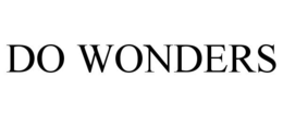 DO WONDERS trademark