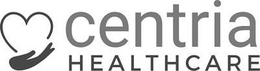 CENTRIA HEALTHCARE trademark