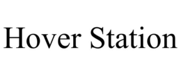 HOVER STATION trademark