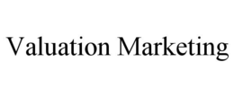 VALUATION MARKETING trademark