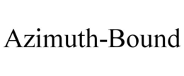 AZIMUTH-BOUND trademark