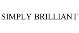 SIMPLY BRILLIANT trademark