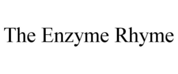 THE ENZYME RHYME trademark