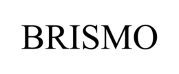 BRISMO trademark