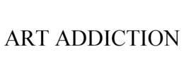 ART ADDICTION trademark