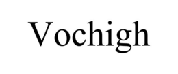 VOCHIGH trademark
