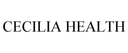 CECILIA HEALTH trademark