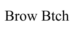 BROW BTCH trademark