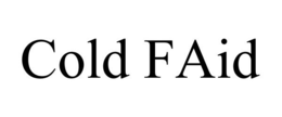 COLD FAID trademark