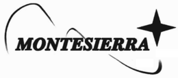 MONTESIERRA trademark