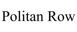 POLITAN ROW trademark