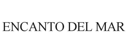 ENCANTO DEL MAR trademark