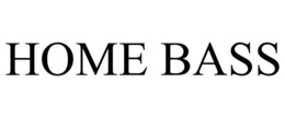 HOME BASS trademark