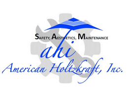 SAFETY, AESTHETICS, MAINTENANCE AHI AMERICAN HOLTZKRAFT, INC. trademark