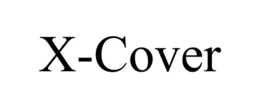 X-COVER trademark