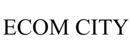 ECOM CITY trademark
