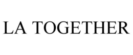 LA TOGETHER trademark