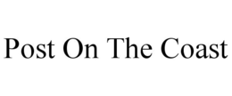 POST ON THE COAST trademark