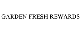 GARDEN FRESH REWARDS trademark