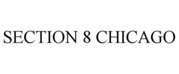 SECTION 8 CHICAGO trademark
