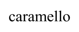 CARAMELLO trademark