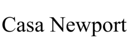 CASA NEWPORT trademark