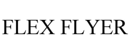 FLEX FLYER trademark