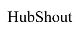HUBSHOUT trademark