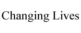 CHANGING LIVES trademark