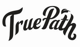 TRUE PATH trademark