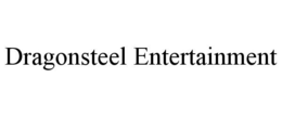 DRAGONSTEEL ENTERTAINMENT trademark