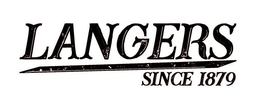 LANGERS SINCE 1879 trademark
