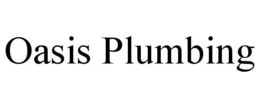 OASIS PLUMBING trademark