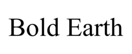 BOLD EARTH trademark