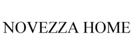 NOVEZZA HOME trademark