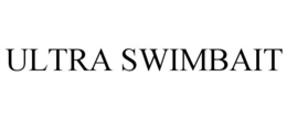 ULTRA SWIMBAIT trademark