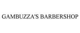 GAMBUZZA'S BARBERSHOP trademark
