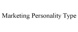 MARKETING PERSONALITY TYPE trademark