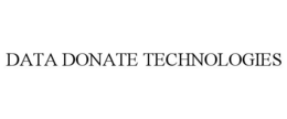DATA DONATE TECHNOLOGIES trademark