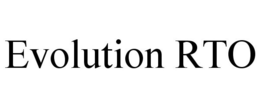 EVOLUTION RTO trademark