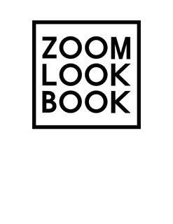 ZOOM LOOK BOOK trademark